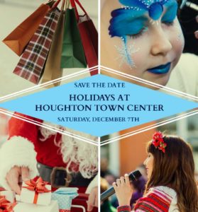 Save the date holiday at hougton town center.